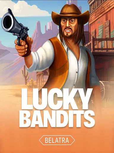Belatra Gamesning Lucky Bandits sloti muqovasi